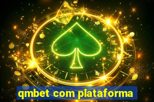 qmbet com plataforma